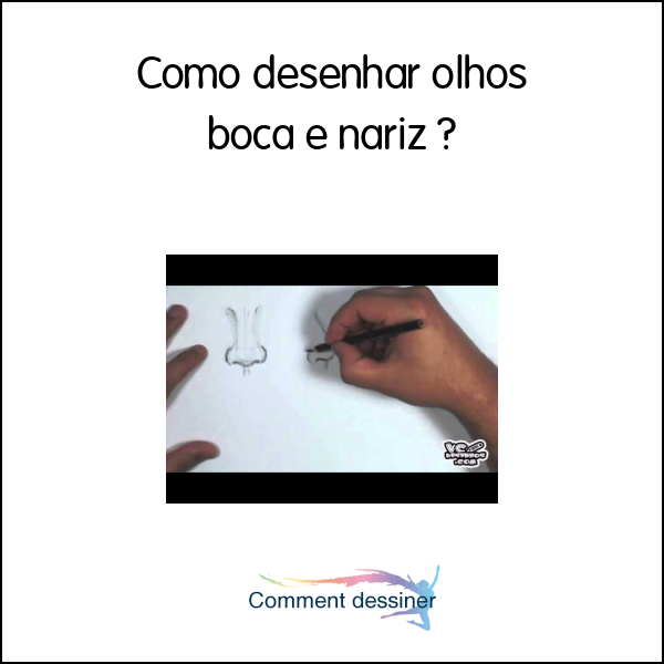 Como desenhar olhos boca e nariz